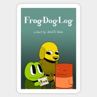 Frog Dog Log - Poster Sticker